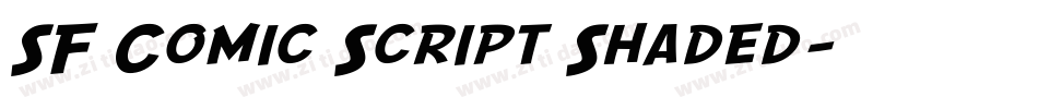 SF Comic Script Shaded字体转换